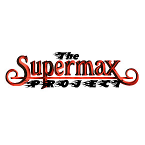 The Supermax Project