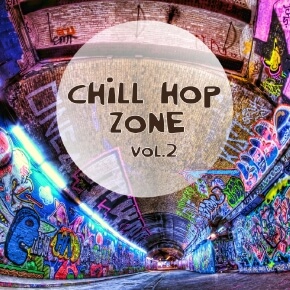 Chill Hop Zone Vol.2