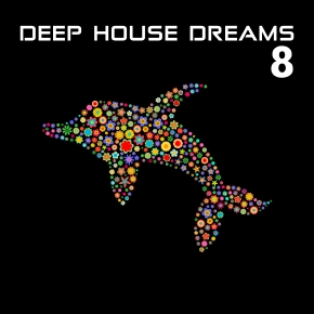 Deep House Dreams Vol.08