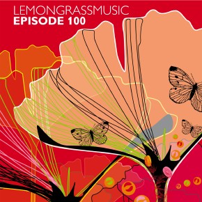 Lemongrassmusic – Episode 100