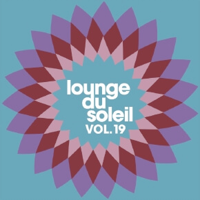 Lounge Du Soleil Vol.19